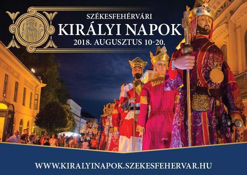 Székesfehérvári Királyi Napok – programok