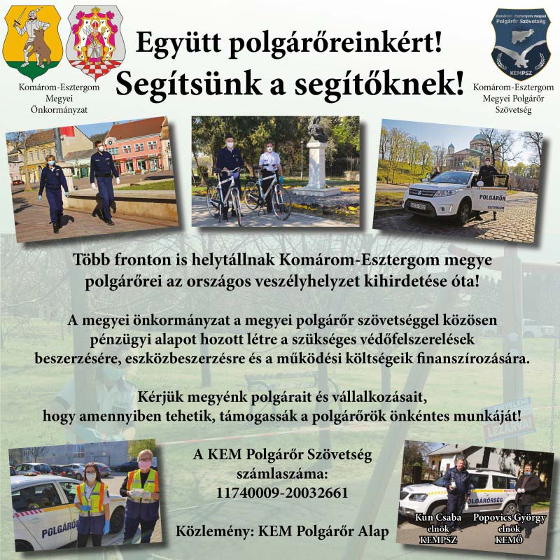 Együtt polgárőreinkért! Segítsünk a segítőknek!