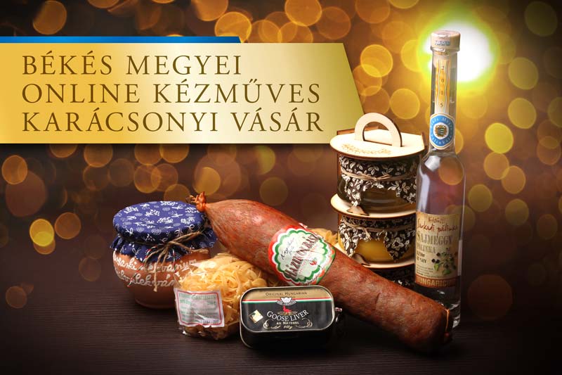 Online karácsonyi vásárt szervez a Békés Megyei Önkormányzat