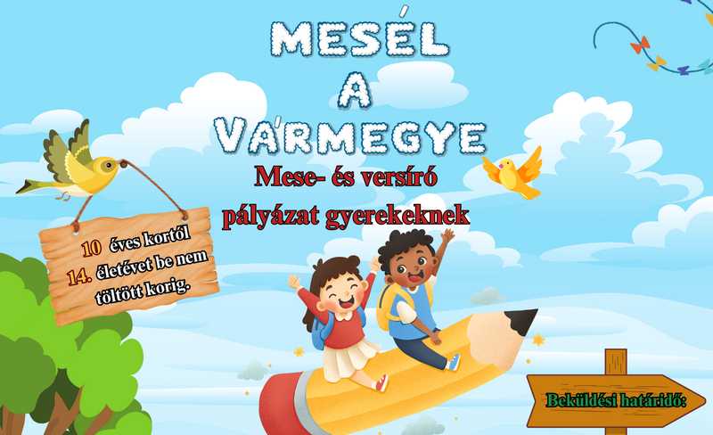 Pályázati felhívás – „Mesél a Vármegye”