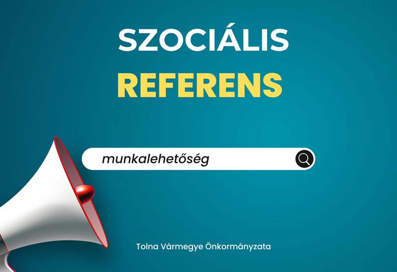 Szociális referenst keres Tolna Vármegye Önkormányzata