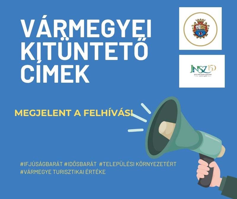 Vármegyei kitüntető címek – várják a javaslatokat