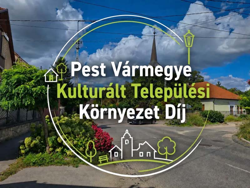 Pest Vármegye Önkormányzatának Kulturált Települési Környezet Díja