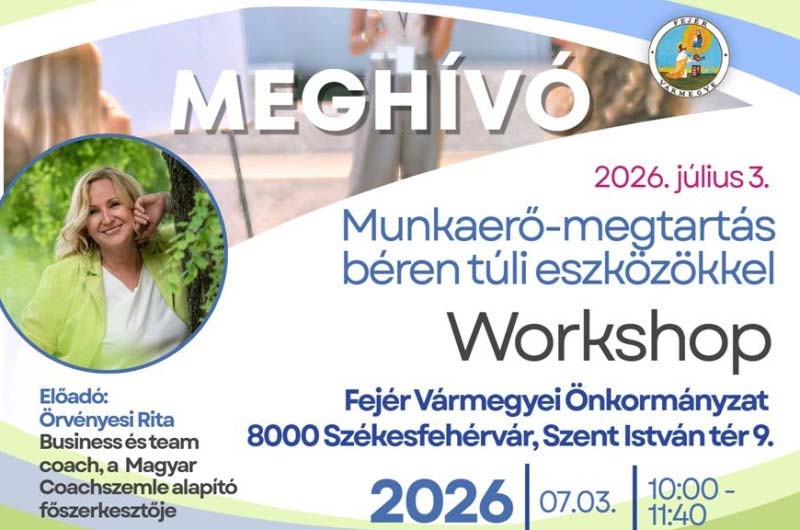 Munkaerő-megtartás béren túli eszközökkel című szakmai workshop a Vármegyeházán