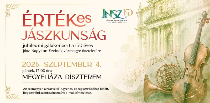 Gálakoncert a 150 éves Jász-Nagykun-Szolnok vármegye tiszteletére